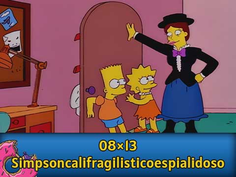 Simpsoncalifragilisticoespialid...¡oh!so